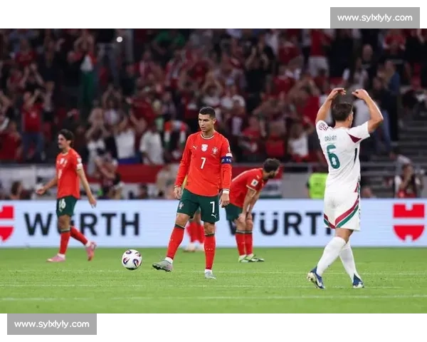 葡萄牙对阵匈牙利精彩对决全场集锦与战术解析视频进球瞬间回顾 葡萄牙对阵匈牙利精彩对决全场集锦与战术解析视频进球瞬间回顾